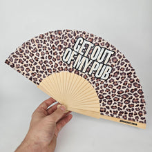 Load image into Gallery viewer, Get Out Of My Pub Handheld Small Fan