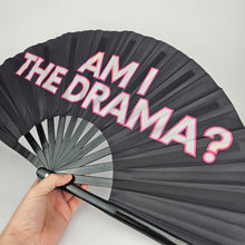 Load image into Gallery viewer, Am I The Drama Fan