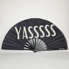 Load image into Gallery viewer, YASSS Clack Fan