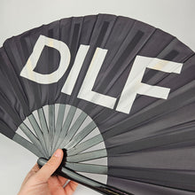 Load image into Gallery viewer, DILF Clack Fan