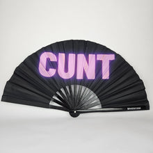 Load image into Gallery viewer, Cunt Fan