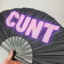 Load image into Gallery viewer, Cunt Fan