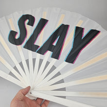 Load image into Gallery viewer, Slay Clack Fan