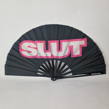 Load image into Gallery viewer, Slut Clack Fan