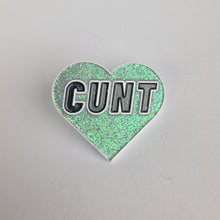 Load image into Gallery viewer, Cunt Heart Pin Badge