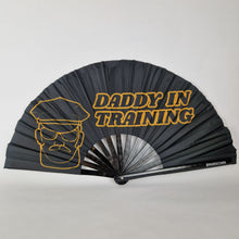 Load image into Gallery viewer, Daddy In Training Clack Fan