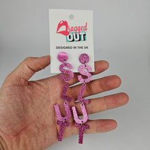 Load image into Gallery viewer, Drop Slut Acrylic Earrings