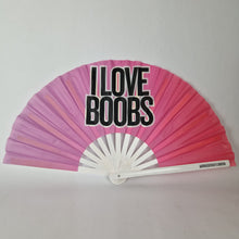 Load image into Gallery viewer, I Love Boobs Clack Fan