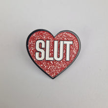 Load image into Gallery viewer, Slut Heart Pin Badge