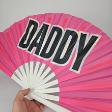 Load image into Gallery viewer, Daddy Fan