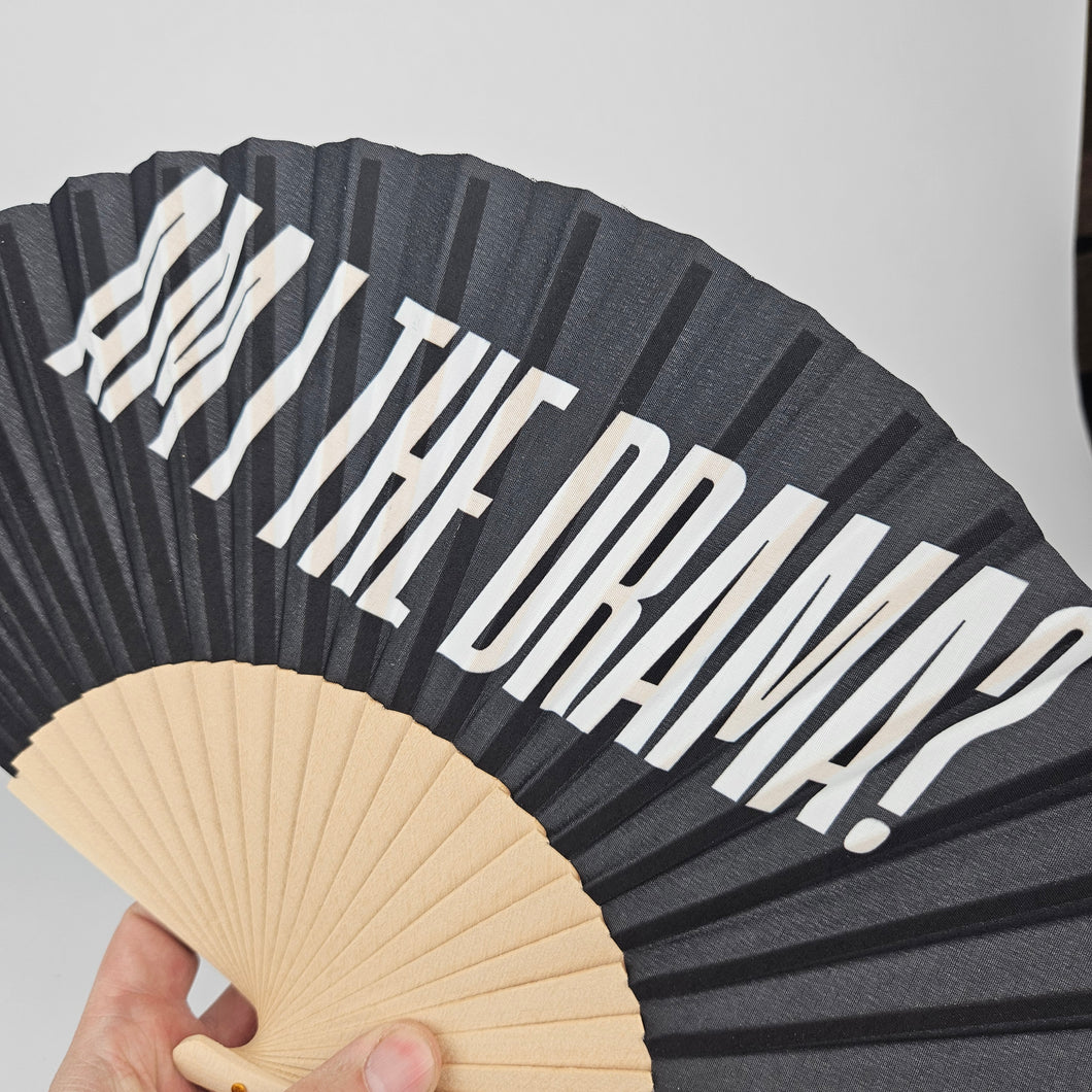 Am I The Drama Handheld Small Fan