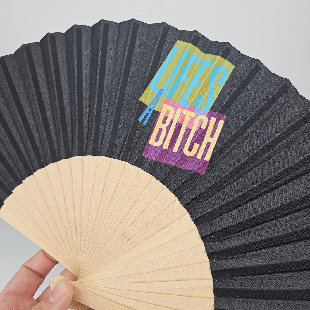 Lifes A Bitch Handheld Small Fan