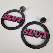 Load image into Gallery viewer, Slut Circle Earrings

