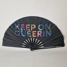 Load image into Gallery viewer, Keep On Queerin Clack Fan
