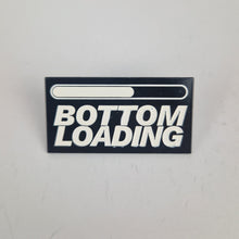 Load image into Gallery viewer, Bottom Loading Pin Badge
