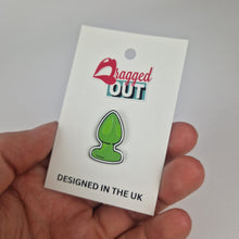 Load image into Gallery viewer, Butt Plug Pin Badge
