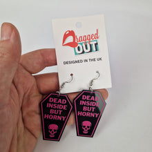 Load image into Gallery viewer, Dead Inside But Horny Acrylic Earrings
