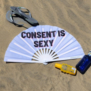 Consent is Sexy Fan