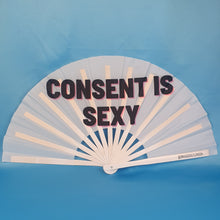 Load image into Gallery viewer, Consent is Sexy Fan
