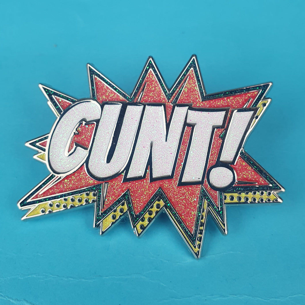 Cunt Pin Badge