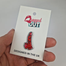 Load image into Gallery viewer, Dildo Pin Badge

