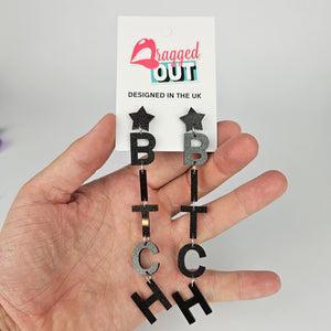 Drop Bitch Acrylic Earrings