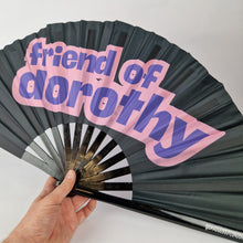 Load image into Gallery viewer, Friend Of Dorothy Clack Fan
