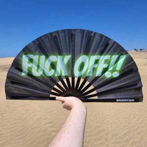 Fuck Off Fan