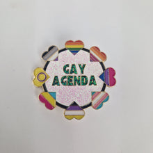 Load image into Gallery viewer, Gay Agenda Pin Badge
