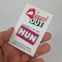 Load image into Gallery viewer, Hun Pin Badge
