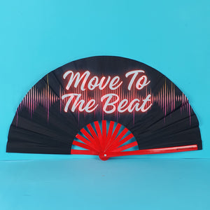 Move To The Beat Fan
