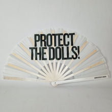 Load image into Gallery viewer, Protect The Dolls Clack Fan
