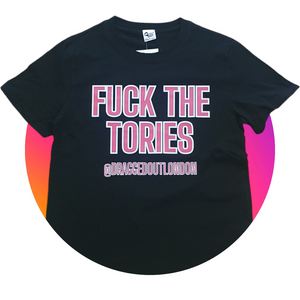 Fuck The Tories T Shirt