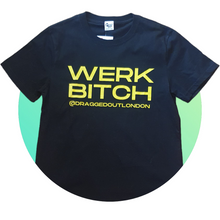 Load image into Gallery viewer, Werk Bitch T Shirt
