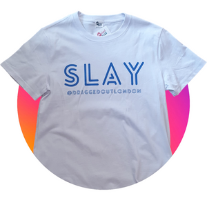 Slay T Shirt