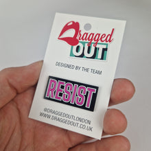 Load image into Gallery viewer, Resist Pin Badge
