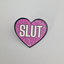 Load image into Gallery viewer, Slut Heart Pin Badge
