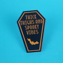 Load image into Gallery viewer, Thick Thighs and Spooky Vibes Pin Badge
