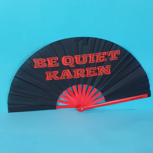 Be Quiet Karen Clack Fan