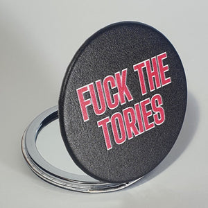 Fuck The Tories Compact Mirror