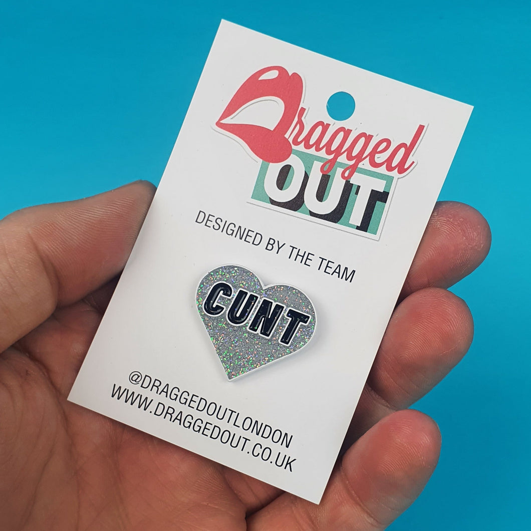 Cunt Pin Badge